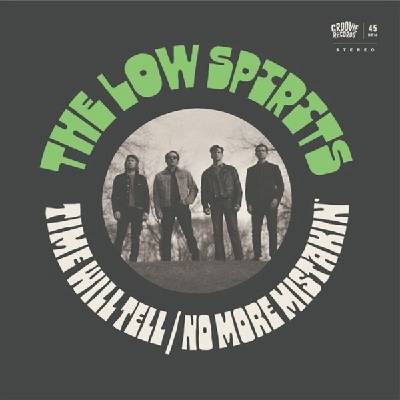 The Low Spirits - Time Will Tell / No More Mistakin' (LP) (8721018033485)