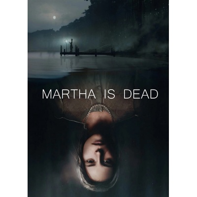 Martha Is Dead