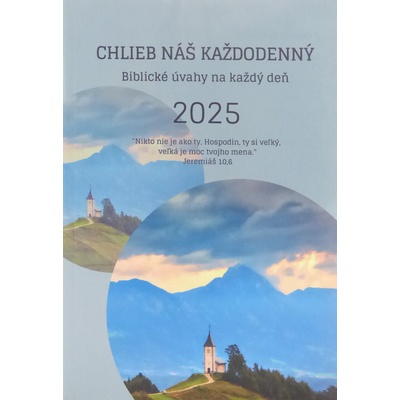 Chlieb náš každodenný 2025