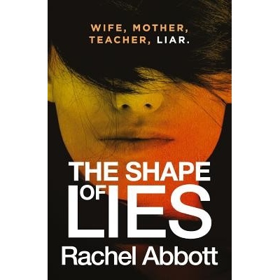 Shape of Lies Abbott RachelPaperback softback