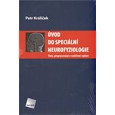 Úvod do speciální neurofyziologie - 4.vydání