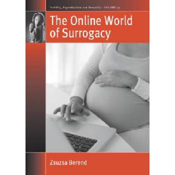 Online World of Surrogacy | Zsuzsa Berend