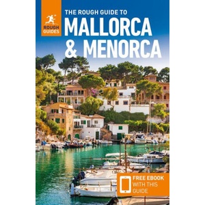 The Rough Guide to Mallorca and Menorca: Travel Guide with eBook | Phil Lee (ISBN: 9781835292099)