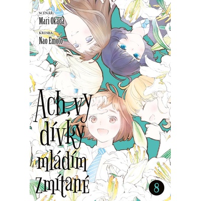 Ach, vy dívky mládím zmítané 8