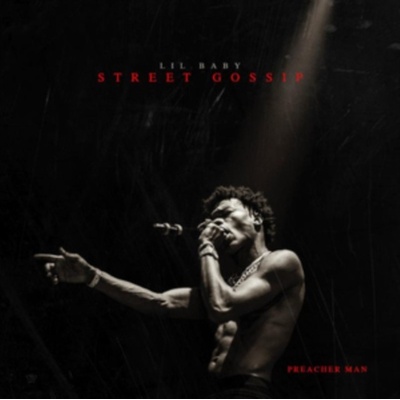 Street Gossip - Lil Baby LP