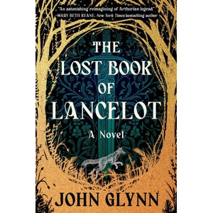 The Lost Book of Lancelot (ISBN: 9781538775233)