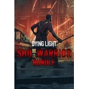 Dying Light SHU Warrior Bundle