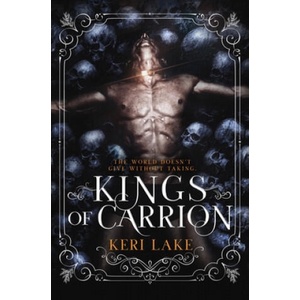Kings of Carrion | Julie Belfield, Keri Lake (ISBN: 9781670692184)