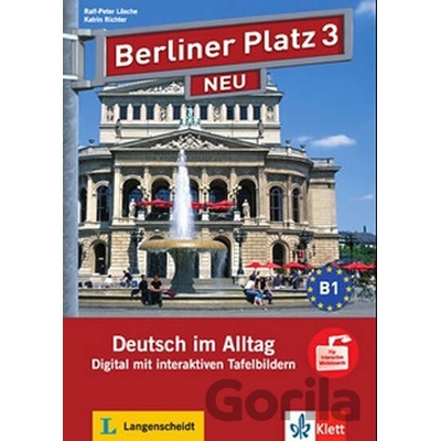 Berliner Platz 3 Neu (B1) – Digital mit interakt. Tafelbildern - Klett