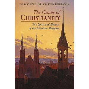 The Genius of Christianity | François-René De Chateaubriand (ISBN: 9781621388746)
