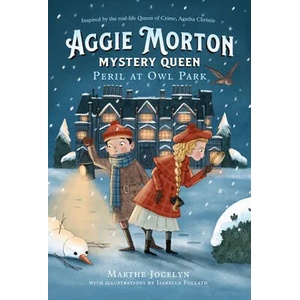 Aggie Morton, Mystery Queen: Peril At Owl Park (ISBN: 9780735265516)