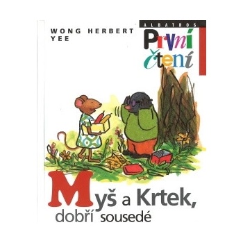 Myš a krtek, dobří sousedé