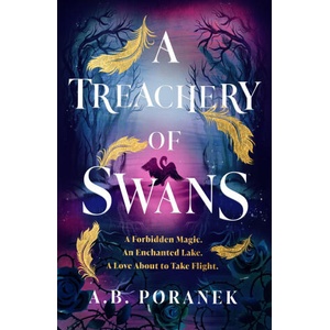 A Treachery of Swans | A. B. Poranek (ISBN: 9780241622216)