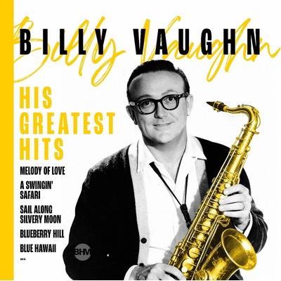 Billy Vaughn - His Greatest Hits CD