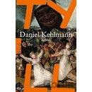Daniel Kehlmann - Tyll