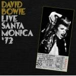 David Bowie - Live Santa Monica '72 (2 LP) (825646113743)