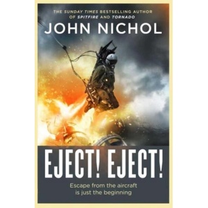 Eject! Eject! | JOHN NICHOL (ISBN: 9781398509412)