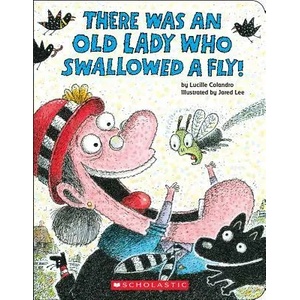 There Was an Old Lady Who Swallowed a Fly! : A Board Book | Lucille Colandro, Jared D. Lee (ISBN: 9780545831529)