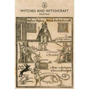 Witches and Witchcraft | David Nash (2014)