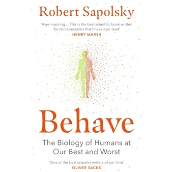 Behave Robert Sapolsky