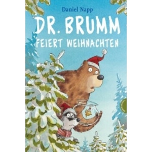 Dr. Brumm: Dr. Brumm feiert Weihnachten | Daniel Napp (ISBN: 9783522436625)
