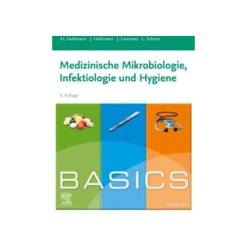 Image 1 of BASICS Medizinische Mikrobiologie, Hygiene und Infektiologie | Julia Holtmann, Julian Lommen, Lara Katharina Schorn