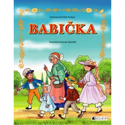 Babička Petr Prouza; Antonín Šplíchal SK