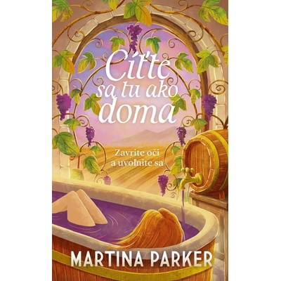 Cíťte sa tu ako doma - Martina Parker
