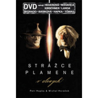 Hapka & Horáček : Strážce plamene v obrazech DVD
