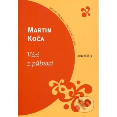 Věci z půlnoci - Martin Koča