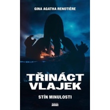Renotiere, Gina Agatha - Třináct vlajek - Stín minulosti