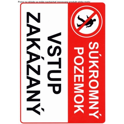 Piktogram Súkromný majetok vstup zakázaný!A4 plast