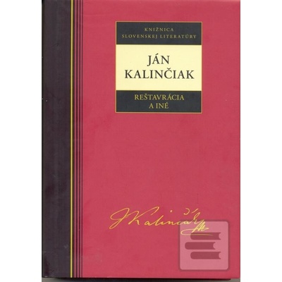 Reštaurácia a iné - Ján Kalinćiak