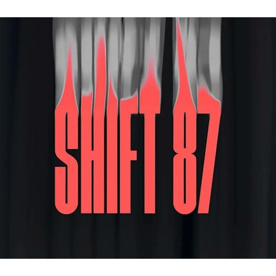 Shift 87