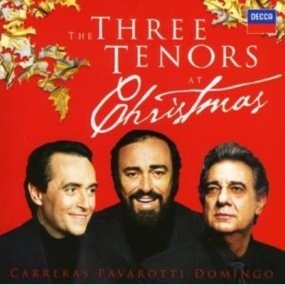 THE 3 TENORS AT CHRISTMAS - CARRERAS/DOMINGO/PAVAROTTI