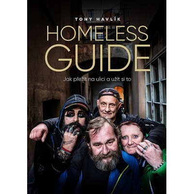 Homeless Guide - Antonín Havlík