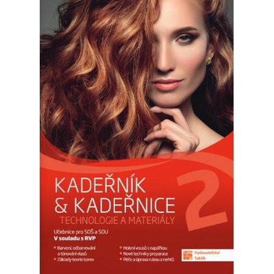 Kadeřník kadeřnice 2 – technologie a materiály - Račková Marika