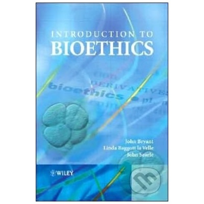 Introduction to Bioethics Bryant JohnPaperback