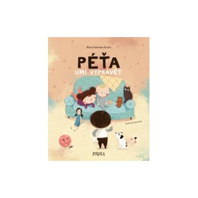 Péťa umí vyprávět | Joanna Kłos, Marta Galewska-Kustra