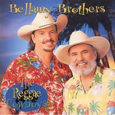 Bellamy Brothers - Bellamy Bros - The Reggae Cowboys CD