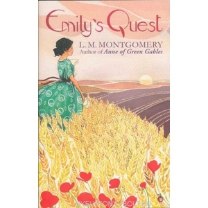 Emily's Quest | L M Montgomery (2013)