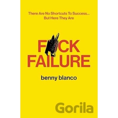 F*CK FAILURE Benny Blanco