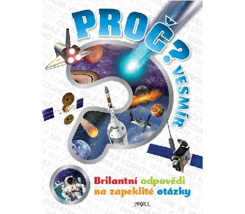 Proč? Vesmír