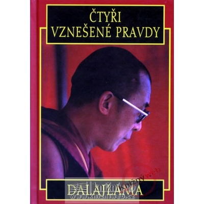 Čtyři vznešené pravdy - Dalajlama