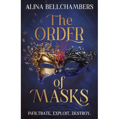 The Order of Masks - Alina Bellchambers