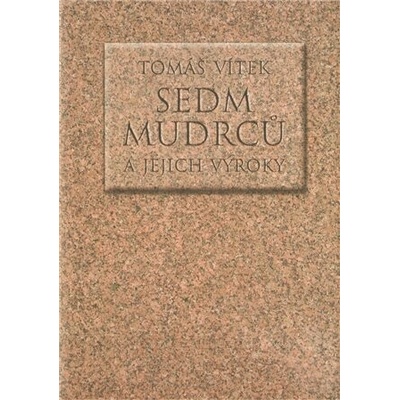 Sedm mudrců a jejich výroky