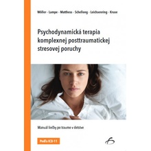 Psychodynamická terapia komplexnej posttraumatickej stresovej poruchy