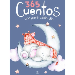 365 CUENTOS UNO PARA CADA DIA | EQUIPO EDITORIAL (2024)