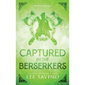 Captured by the Berserkers Discreet Edition | Lee Savino (ISBN: 9781648471025)