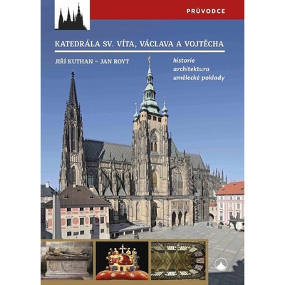 Katedrála sv. Víta, Václava a Vojtěcha